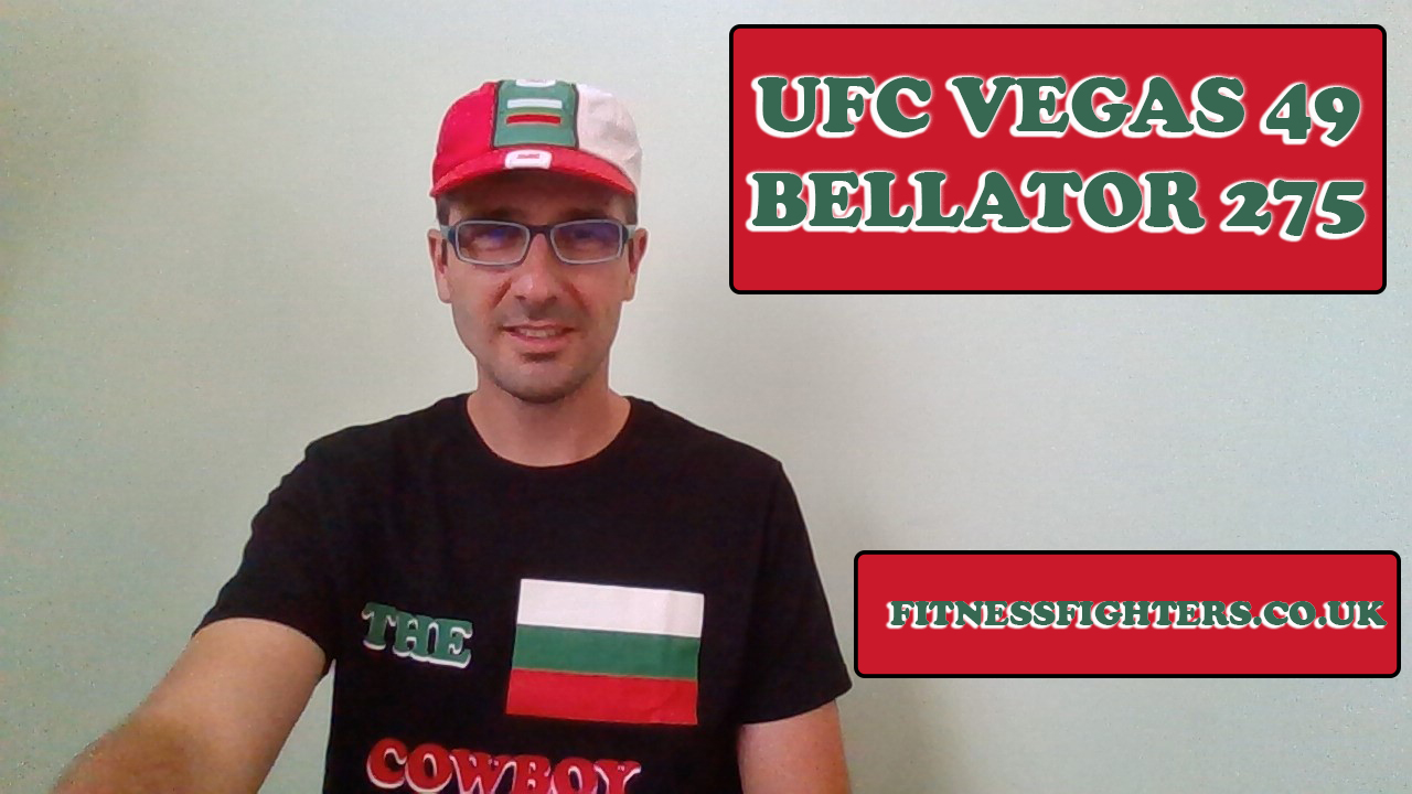 ufc vegas 49 bellator 275 by Vlad