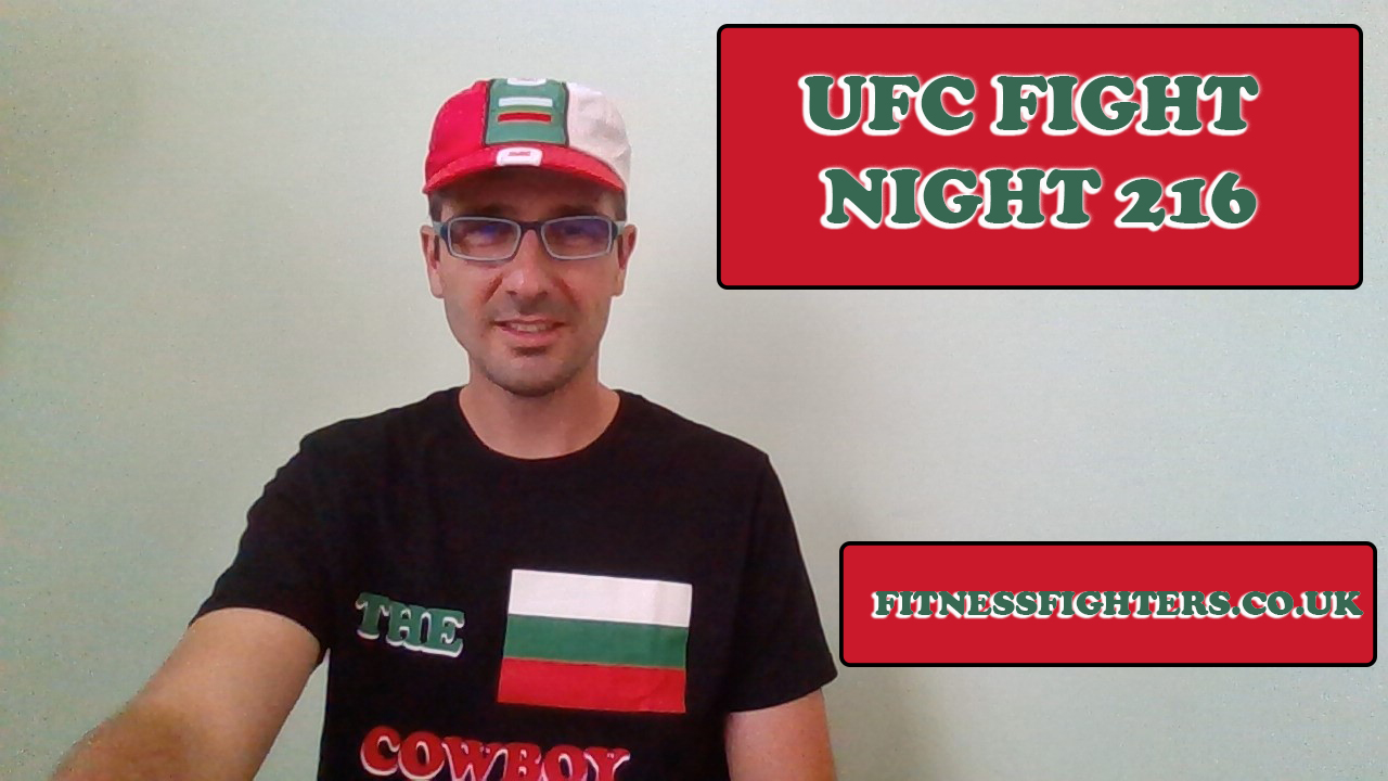 ufc fight night 216 MMA report by Vlad