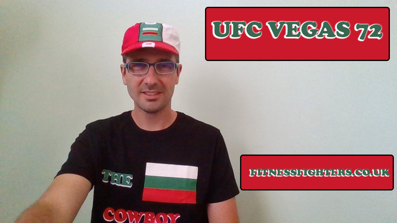 ufc vegas 72 weekly mma report by Vlad