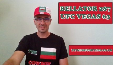 UFC Vegas 63 + Bellator 287 Weekly MMA Report